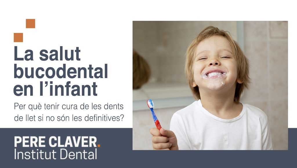 Per què tenir cura de les dents de llet si no són les definitives?
