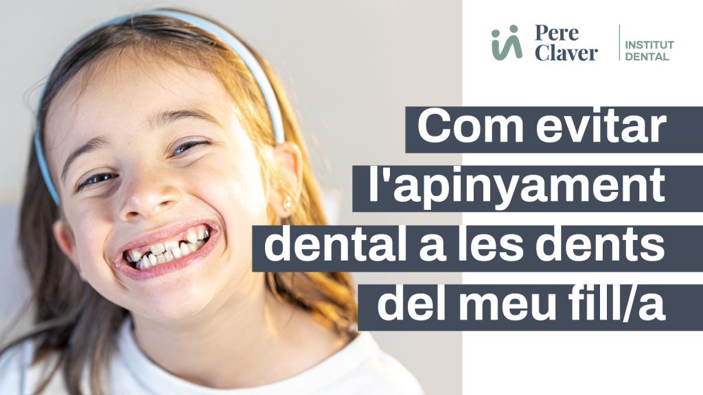 Com evitar l’apinyament dental a les dents del meu fill/a